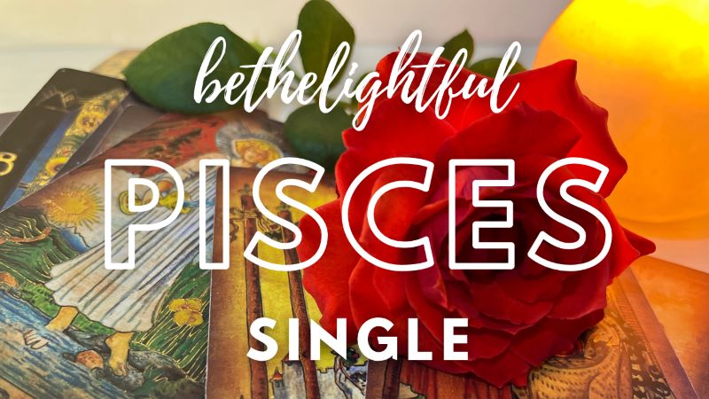 [Pisces Single Extended] OCT'22 