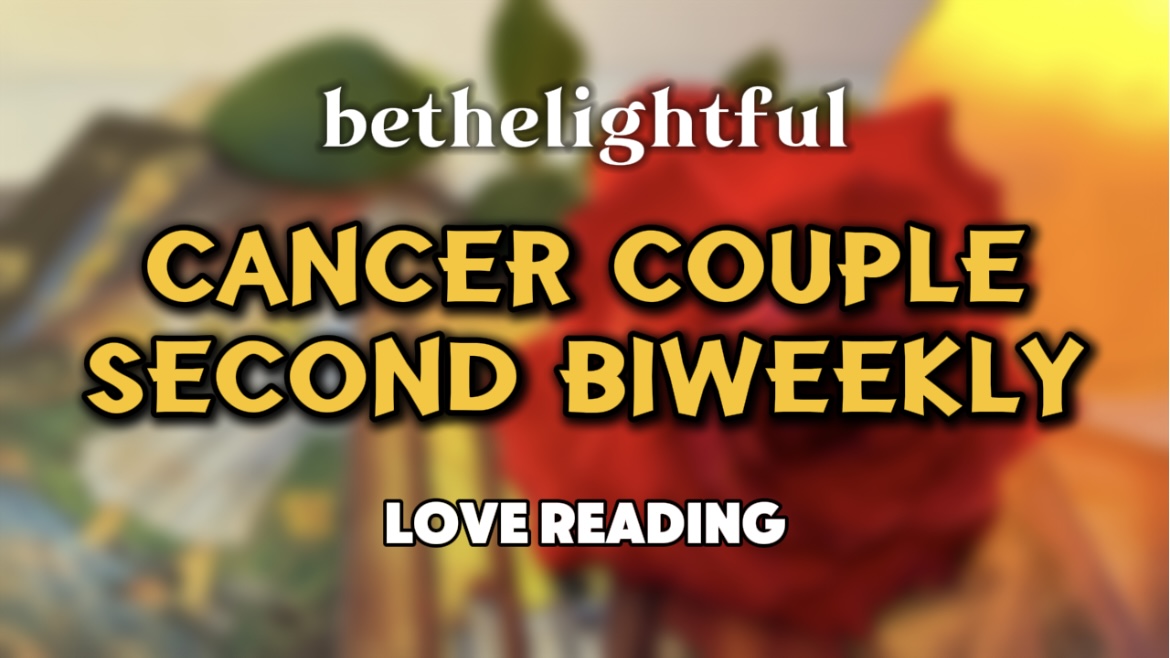 Udah Gak Kuat || CANCER COUPLE || 16-31 OCT'25