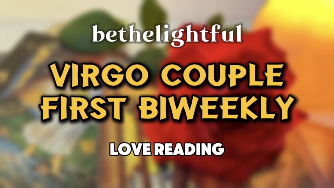 Pertemuan Tak Terduga || VIRGO COUPLE || 01-15 NOV'25