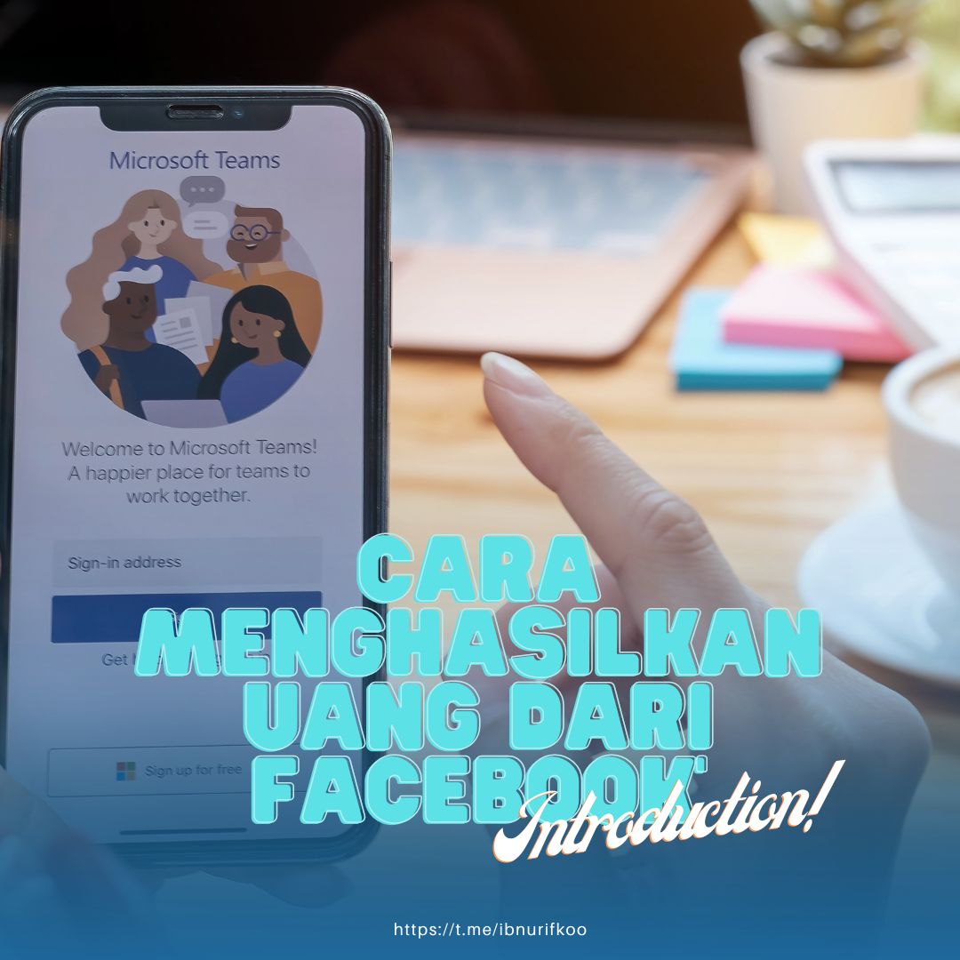 Cara Menghasilkan Uang Dari Facebook || Introduction!